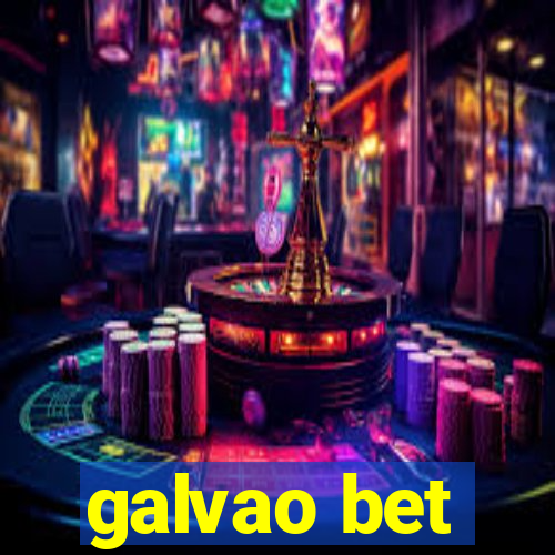 galvao bet